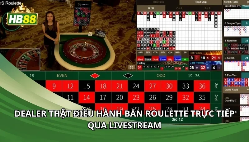 Dealer thật điều hành bàn Roulette trực tiếp qua livestream