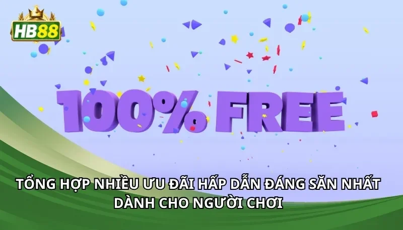 Tổng hợp nhiều ưu đãi hấp dẫn đáng săn nhất dành cho người chơi