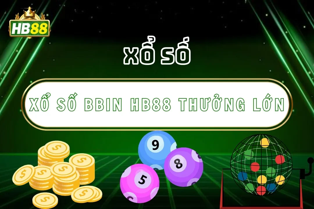 Xổ Số BBIN Hb88